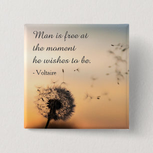 Man is Free Voltaire Quote 15 Cm Square Badge