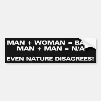 Man + Man = N/A Bumper Sticker