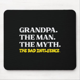 Man Myth Bad Influence Funny Fathers Grandparent D Mouse Mat
