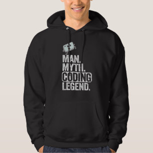 Man Myth Coding Legend Coder Dad Geek Computer Pro Hoodie