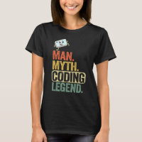 Man Myth Coding Legend Coder Dad Geek Computer Pro