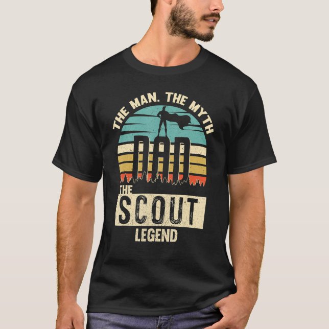 Man Myth Legend Dad Scout Amazing Daddy T-Shirt (Front)