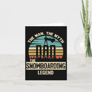 Man Myth Legend Dad Snowboarding Card