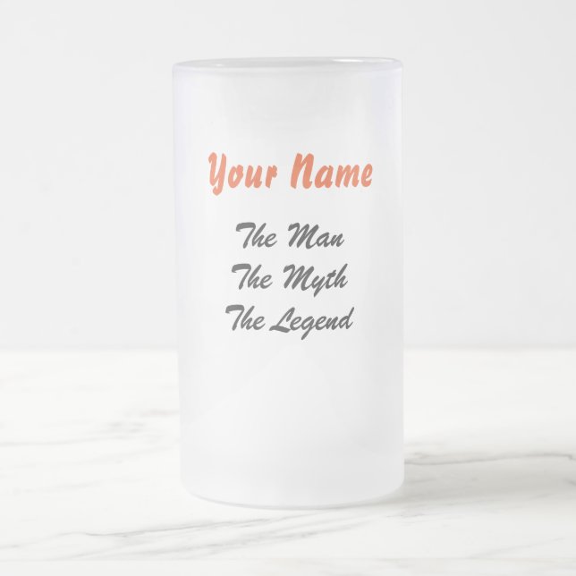 Man, Myth, Legend Frosted Beer Glass Frosted Glass Beer Mug (Center)