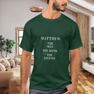 Man myth legend name green T-Shirt