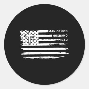 Man Of God Husband Dad Christian Aamerican Flag Classic Round Sticker