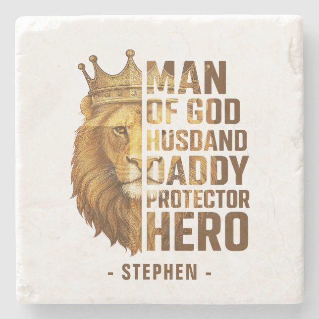 Man of God Lion Crown Design – Husband, Daddy Stone Coaster (Front)