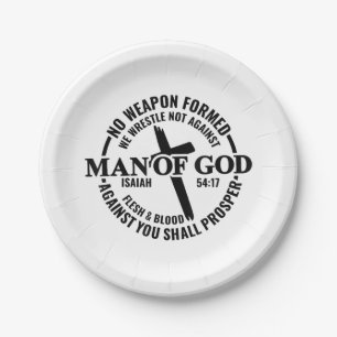 Man of God, No Weapon Formed Against Me Shall Pros Paper Plate