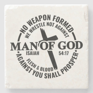 Man of God, No Weapon Formed Against Me Shall Pros Stone Coaster