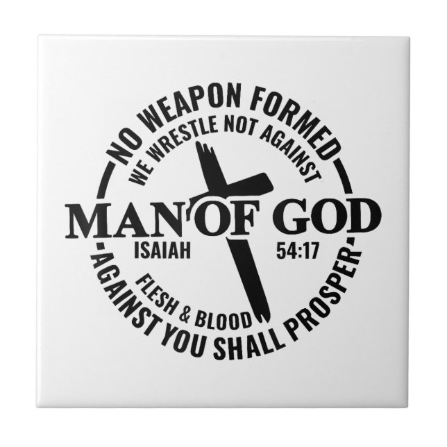 Man of God, No Weapon Formed Against Me Shall Pros Tile (Front)