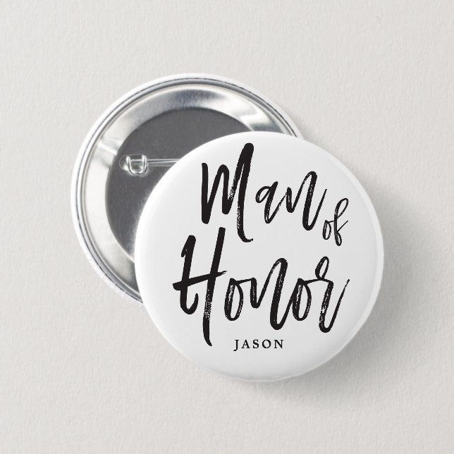 Man of Honour | Script Style Custom Wedding 6 Cm Round Badge (Front & Back)