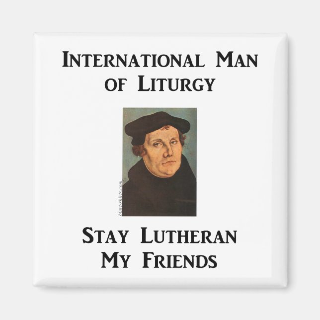Man of Liturgy Magnet (Front)