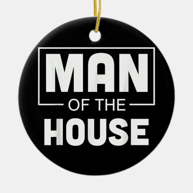 Man Of The House Ceramic Tree Decoration (Front)