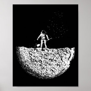 Man On The Moon In A Space Man Suit In Space  Poster