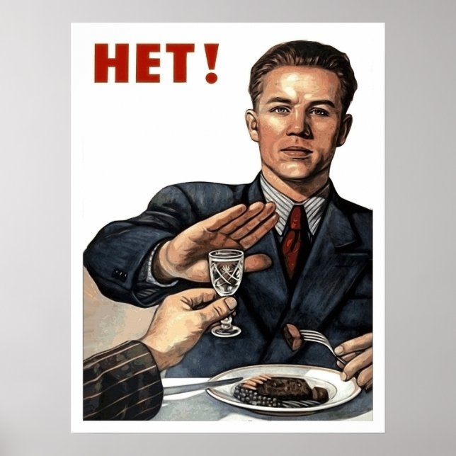 Man refuses drink, Soviet anti-alcoholism Poster (Front)
