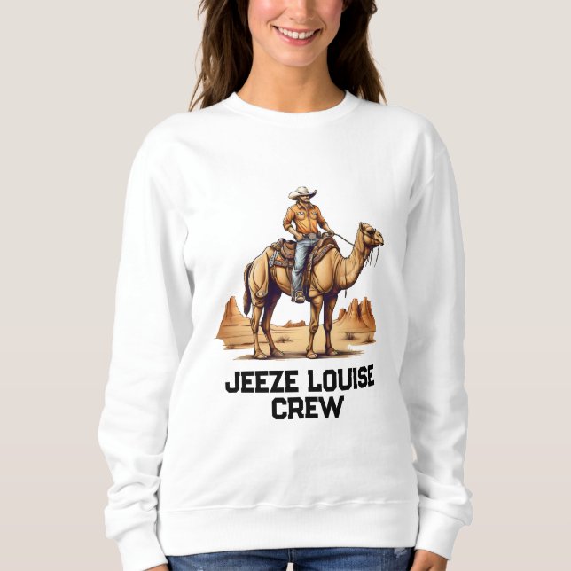 Man riding on a camel sweatshirt (Front)