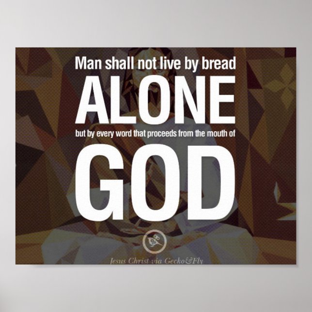 Man Shall Not Live By Bread Alone Poster (Front)