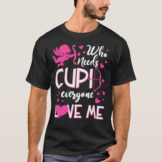 Man T-shirt With Valentine Fun Sentence. (Front)