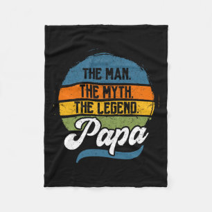 Man The Myth The Legend Papa Father's Day Fleece Blanket