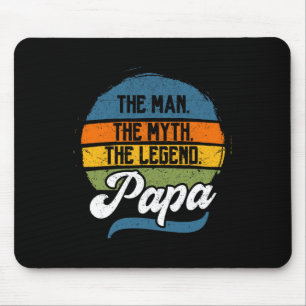 Man The Myth The Legend Papa Father's Day  Mouse Mat