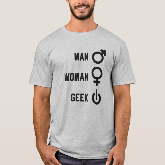 Man Woman Geek Gift T-Shirt (Front)