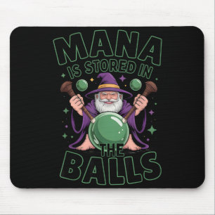 Mana is stored in the rpg humor fantasy sorcerer mouse mat