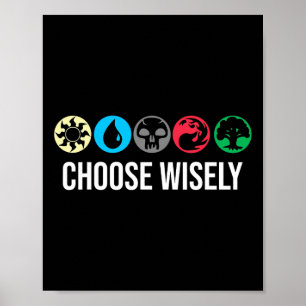 Mana Symbols Gathering Magic - Choose Wisely Blue Poster