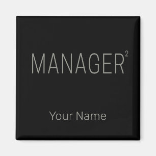 Manager CEO or Self-employed And Freelancer Design Magnet