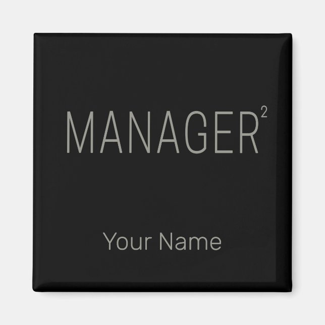 Manager CEO or Self-employed And Freelancer Design Magnet (Front)