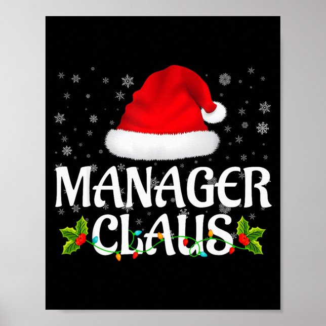 Manager Claus Christmas Lights Santa Pajama Family Poster (Front)