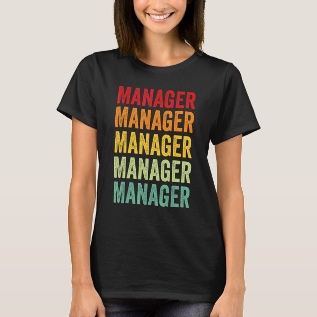Manager Rainbow Text  Manager Colourful T-Shirt (Front)