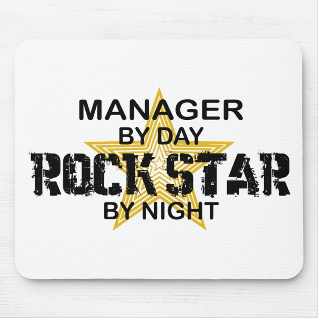 Manager Rock Star by Night Mouse Mat (Front)