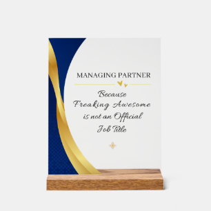 Managing Partner Funny Boss Quote Acrylic Sign