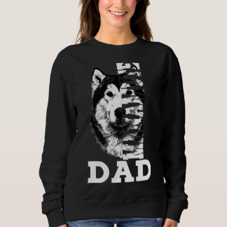 Manamute Dad Husky Dog Sweatshirt