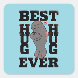Manatee - Best Hug Ever - Hug - ASL Design Square Sticker