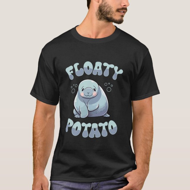 Manatee, Floaty Potato & Chubby Mermaid, Sea Cow 1 T-Shirt (Front)