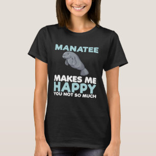 Manatee Makes Me Happy Sea Animal Kid T-Shirt