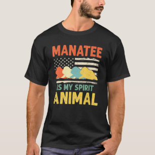 Manatee My Spirit Animal USA Patriotic American Fl T-Shirt
