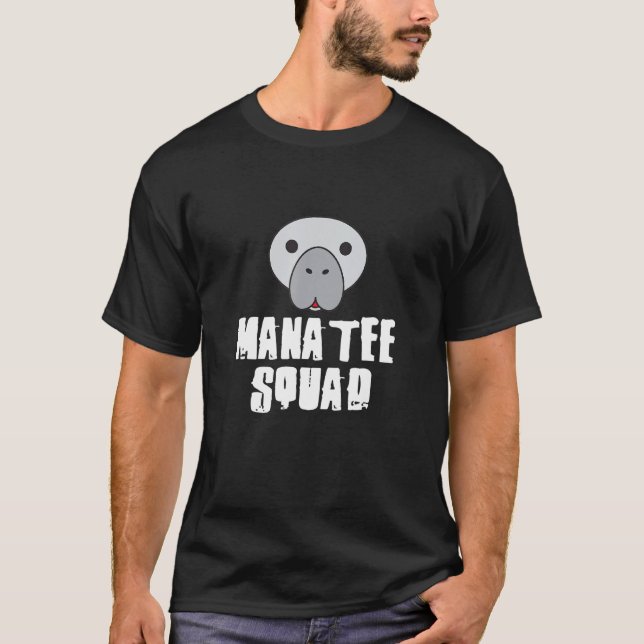 MANATEE Squad  Cool Animal T-Shirt (Front)