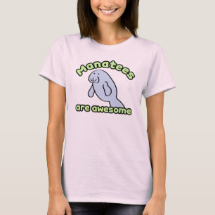 Manatees Are Awesome T-Shirt