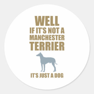 Manchester Terrier Classic Round Sticker