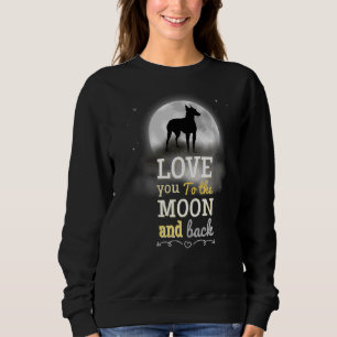 Manchester Terrier Dog Love To The Moon Sweatshirt