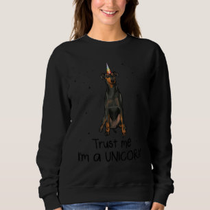 Manchester Terrier Trust Me I'm A Unicorn Dog Sweatshirt