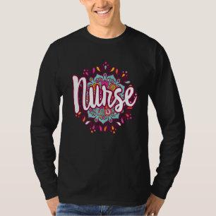 Mandala Nurse Day Appreciation Week Nurse Women Fo T-Shirt