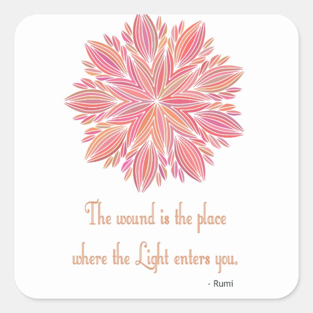 Mandala Rumi Wound quote Square Sticker (Front)