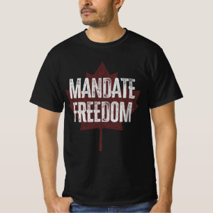 Mandate Freedom Canada Freedom Convoy 2022 T-Shirt