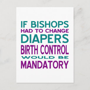 Mandatory Birth Control 2 Postcard
