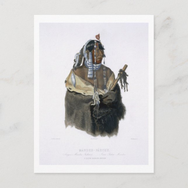 Mandeh-Pahchu, a Young Mandan Indian, plate 24 fro Postcard (Front)