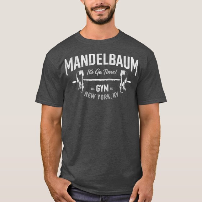 Mandelbaum Gym T-Shirt (Front)