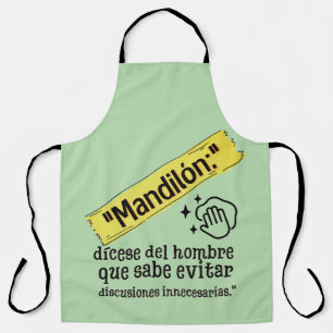 MANDILON DISECE DE HOMBRE QUE SABE EVITAR PROBLEMA APRON